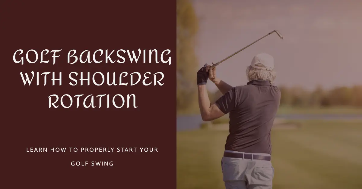 backswing with shoulders