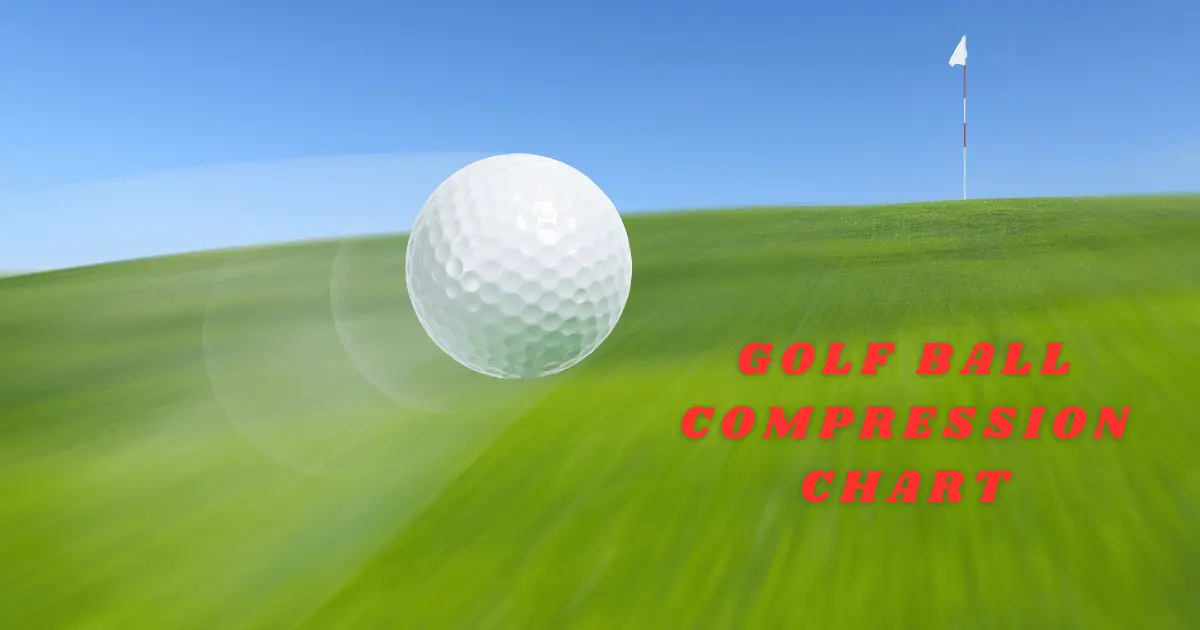 golf ball compression chart